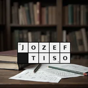 Hasło krzyżówkowe prezydent słowacki w latach 1939 1945 1887 1947 - jozef tiso – rozwiązanie, synonimy, podpowiedzi i definicje krzyżówkowe